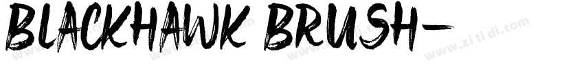 BLACKHAWK BRUSH字体转换